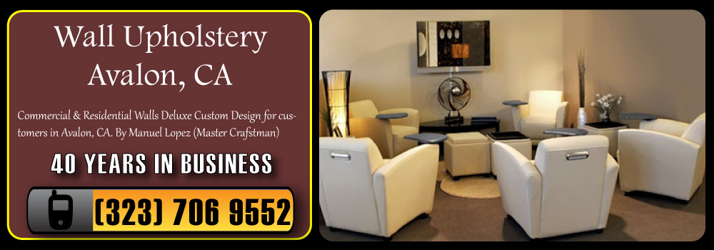 Avalon Wall Upholstery Services Commercial and Residential