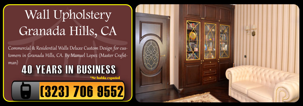 Granada Hills Wall Upholstery Services
